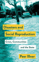 Disasters and Social Reproduction