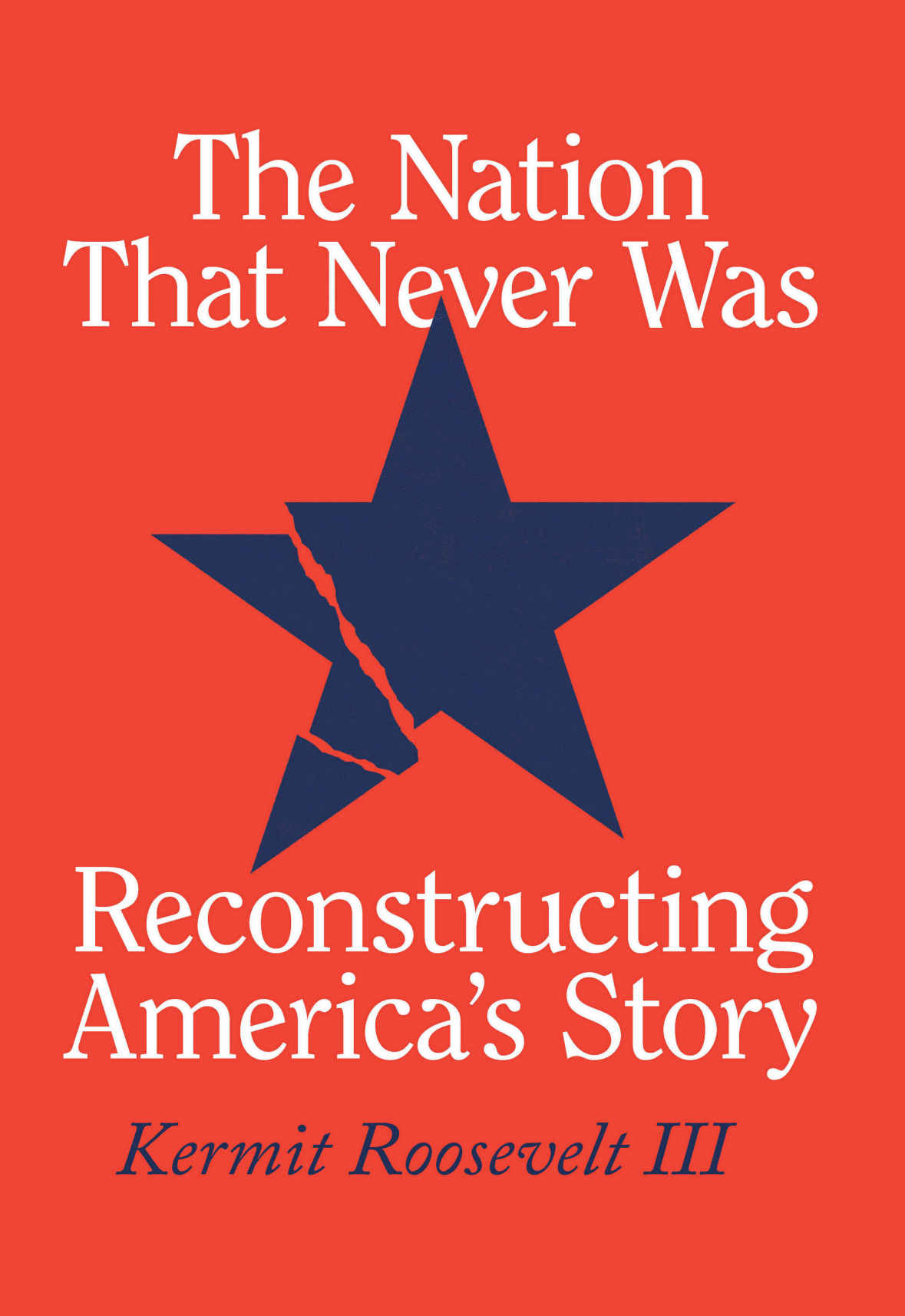 The Nation That Never Was