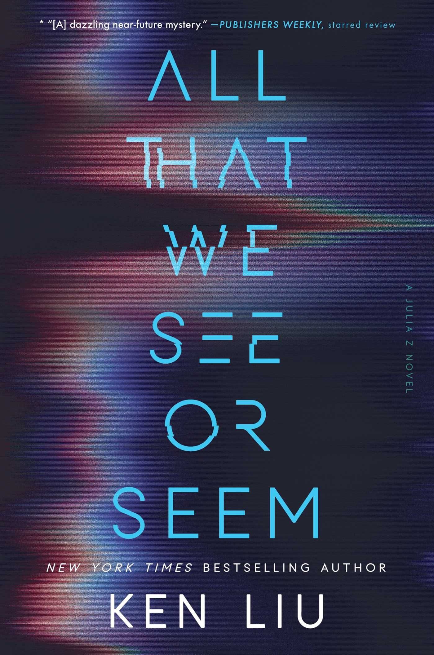 Julia Z 1: All That We See or Seem