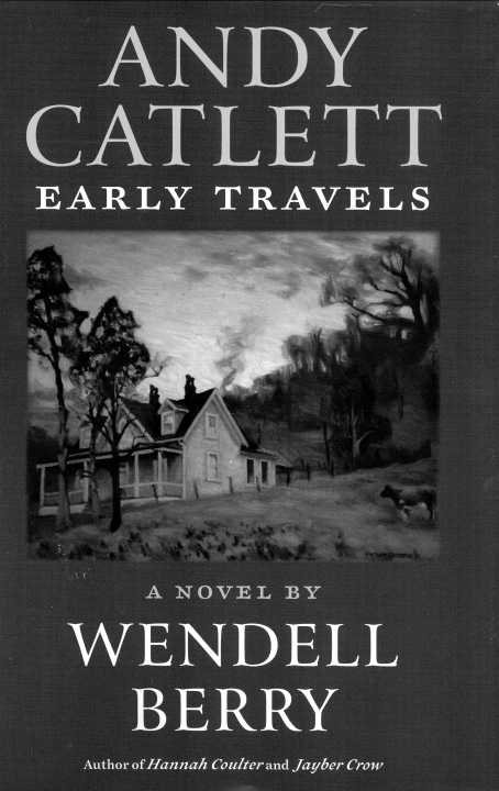 Andy Catlett: Early Travels (Port William)
